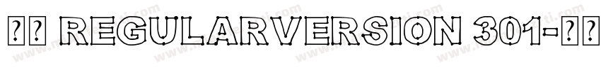 隶书 RegularVersion 301字体转换